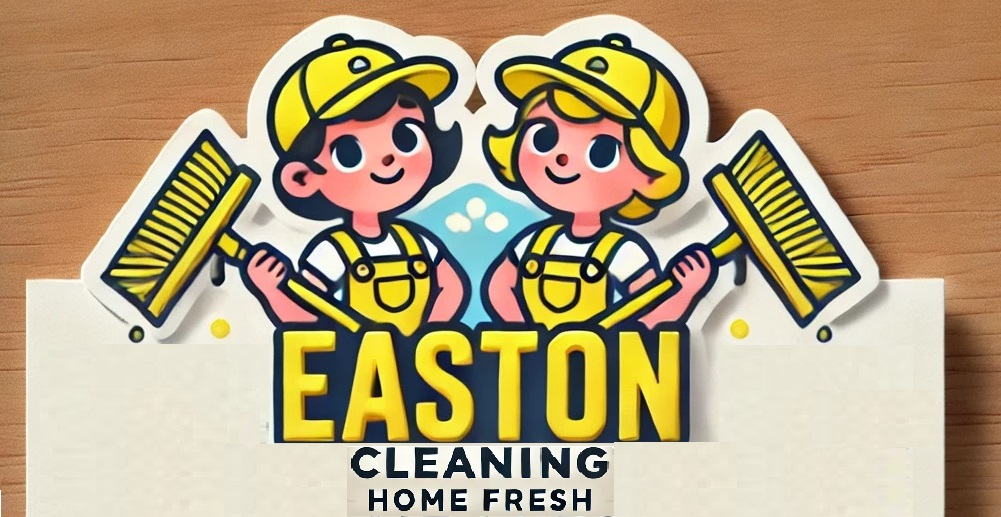 Easton Cleaning Home Fresh